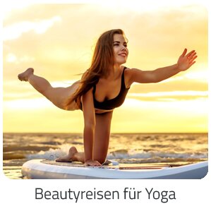 Reiseideen - Beautyreisen für Yoga Reise auf Trip Islands buchen
